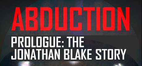 Abduction Prologue: The Story Of Jonathan Blake artwork