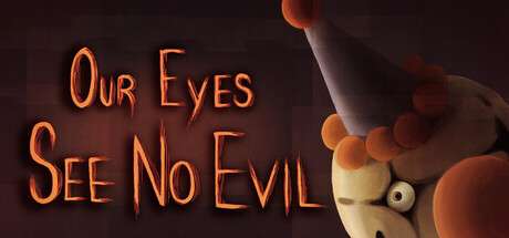 Our Eyes See No Evil artwork