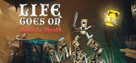 Life Goes On: Done to Death artwork
